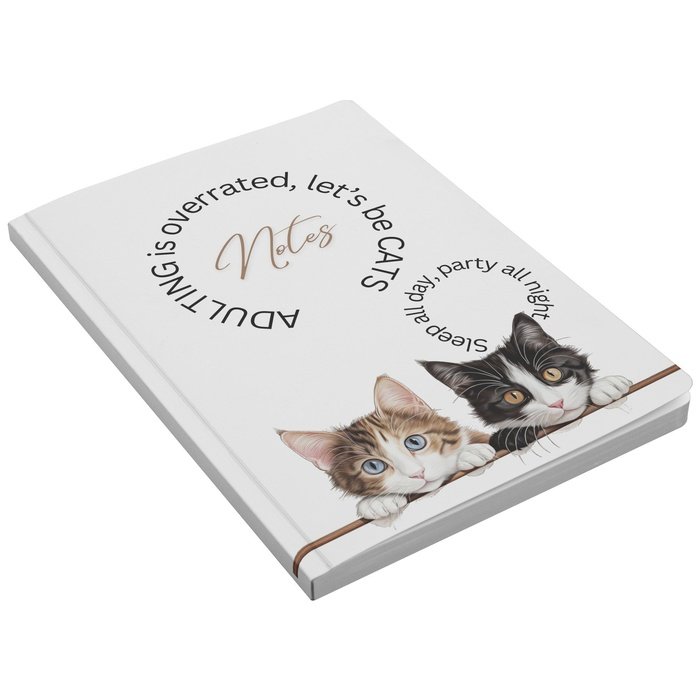 Embrace Your Inner Cat: 'Adulting Is Overrated, Let's Be Cats' Soft Cover Notebook for Cat Enthusiasts #132 - Purrfectly Spoilt